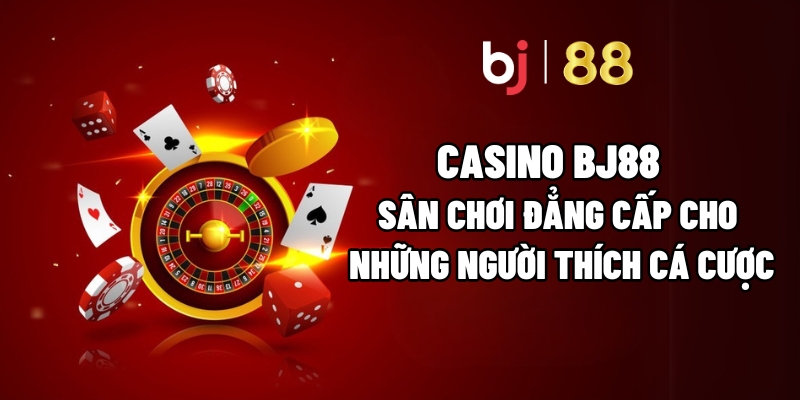 Casino BJ88