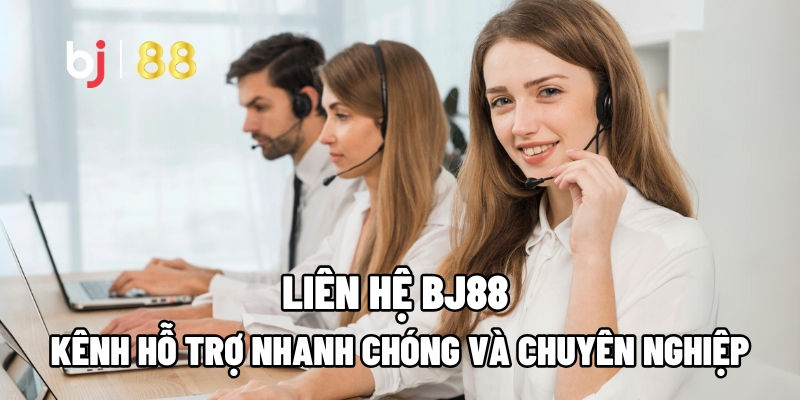 Liên Hệ BJ88